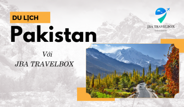 LANDTOUR PAKISTAN: 9 NGÀY ISLAMABAD – HUZA